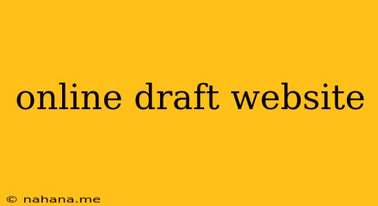 online draft website