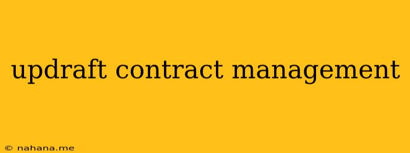 updraft contract management